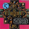 Russian Liturgies