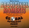 Aboriginal Moments