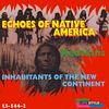 Echoes Of Native America