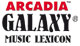 Arcadia Galaxy Music Lexicon